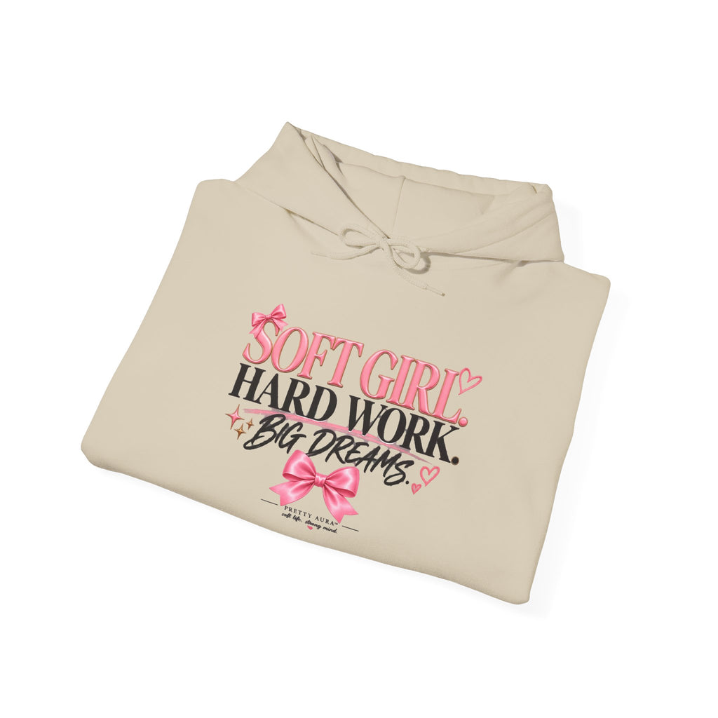 Soft Girl Hoodie - “Soft Girl, Hard Work, Big Dreams” Floral Graphic Pullover