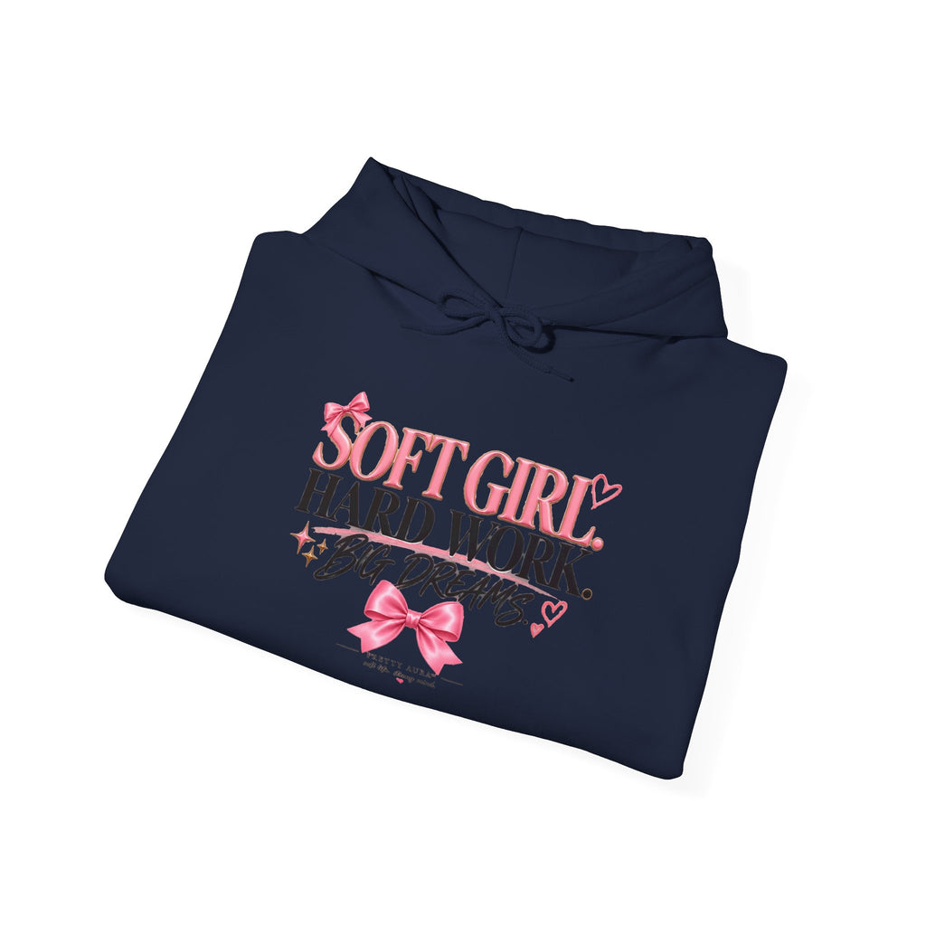 Soft Girl Hoodie - “Soft Girl, Hard Work, Big Dreams” Floral Graphic Pullover