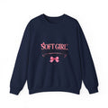 Soft Girl Crewneck Sweatshirt – “Soft Girl, Hard Work, Big Dreams” Cozy Pullover