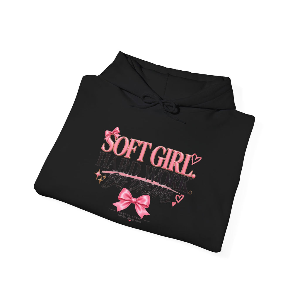 Soft Girl Hoodie - “Soft Girl, Hard Work, Big Dreams” Floral Graphic Pullover