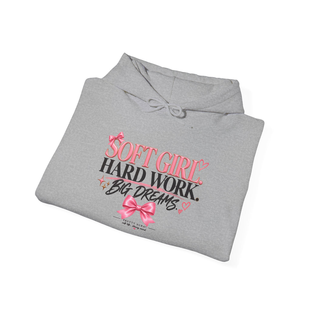 Soft Girl Hoodie - “Soft Girl, Hard Work, Big Dreams” Floral Graphic Pullover