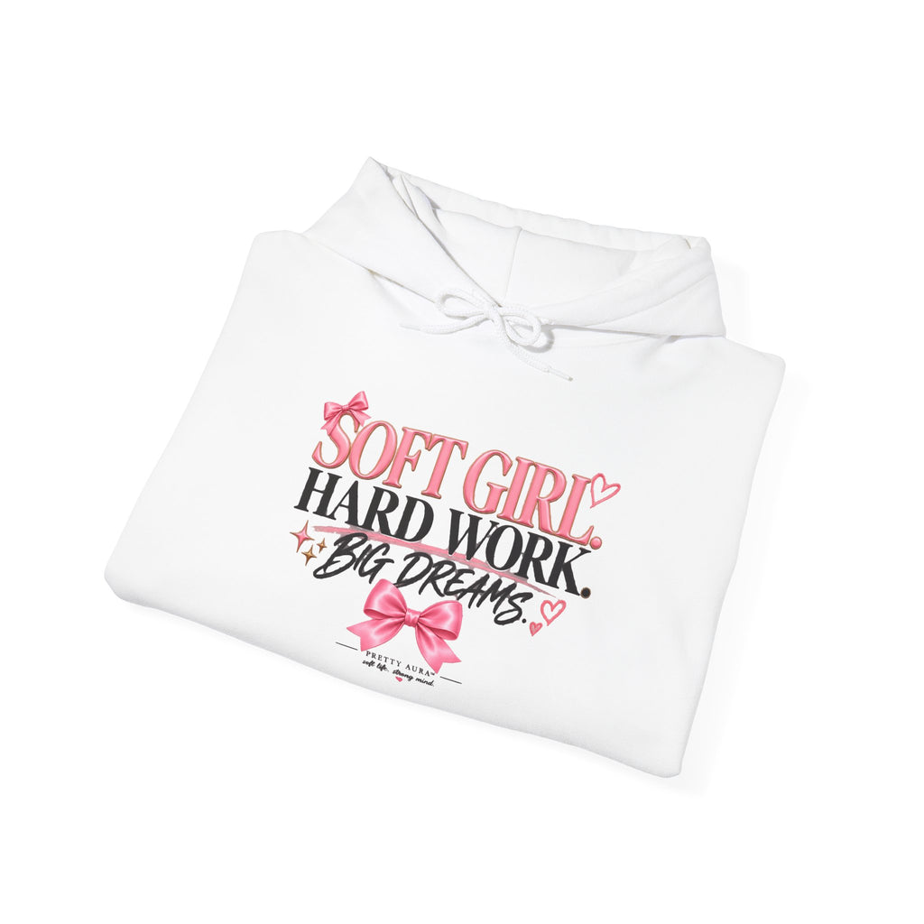 Soft Girl Hoodie - “Soft Girl, Hard Work, Big Dreams” Floral Graphic Pullover