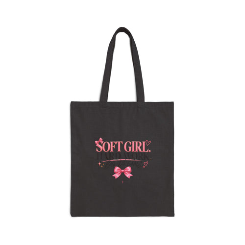 Soft Girl Canvas Tote Bag – “Soft Girl, Hard Work, Big Dreams” Cotton Shopper