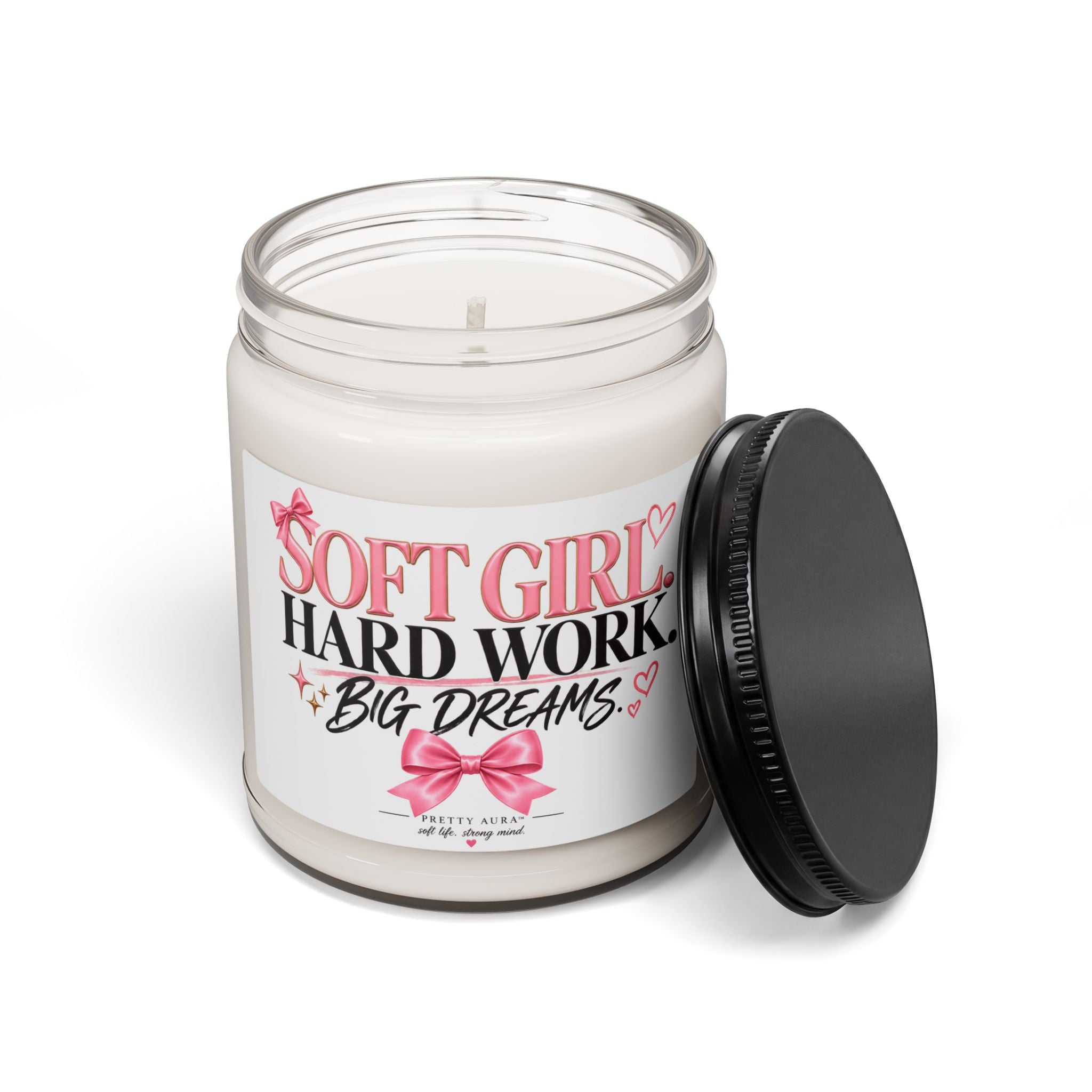 Soft Girl Soy Candle — "Soft Girl. Hard Work. Big Dreams." 9oz Scented Jar